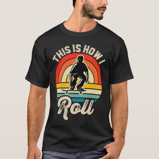 Skateboard Deck So Roll ich Retro Sunset S T-Shirt (Vorderseite)