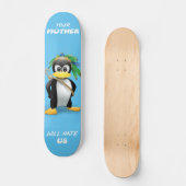 Skateboard "Deine Mutter wird uns weh tun" (Vorderseite)
