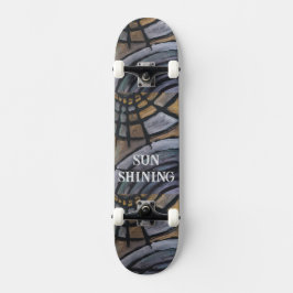 SKATEBOARD DESIGN SUN SHINING