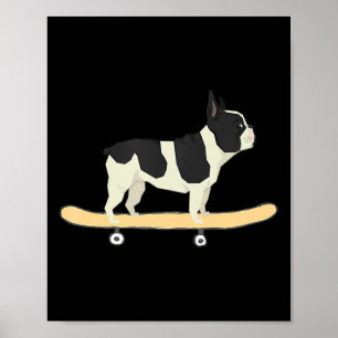 Skateboard-fahrendes Französische Bulldogge-Welpen Poster