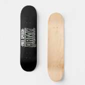 Skateboard "FREE SPEECH ARMY 2" (Vorderseite)
