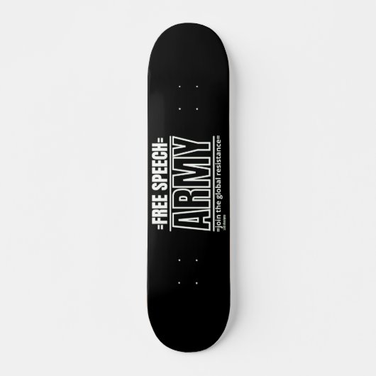 Skateboard "FREE SPEECH ARMY 2" (Vorne)