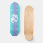 Skateboard Girly Glitzer Mermaid Wording (Vorderseite)