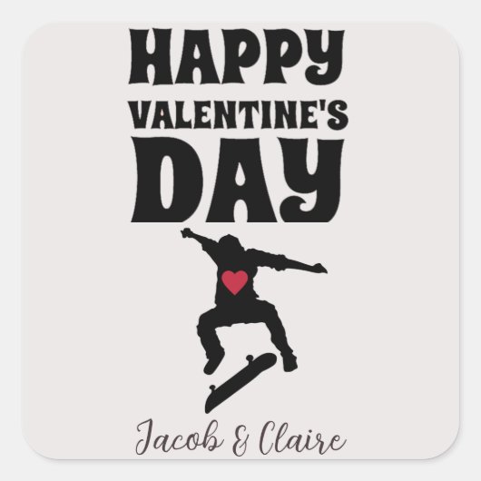 Skateboard, Happy valentines Tag personalisieren N Quadratischer Aufkleber (Vorderseite)