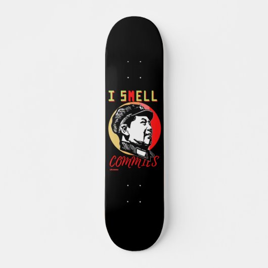 Skateboard "I SMELL COMMIES 2 : MAO" (Vorne)