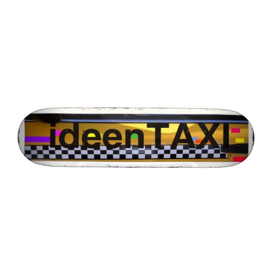Skateboard ideenTaxi 20,1 Cm Skateboard Deck