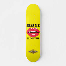 Skateboard "KISS ME"