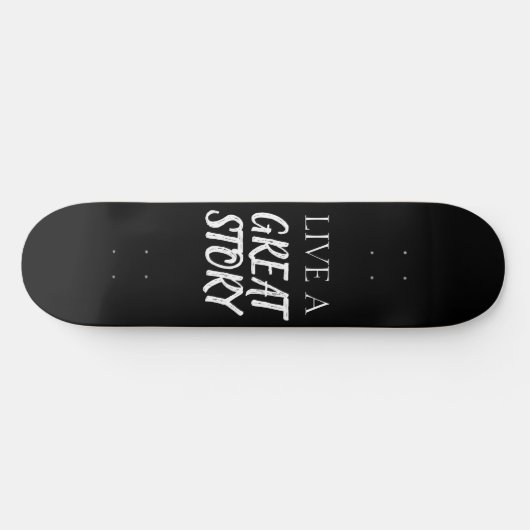 Skateboard POSTIVE WORTE GREAT LIFE (Horizontal)