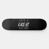 Skateboard POSTIVE WORTE GREAT LIFE (Horizontal)