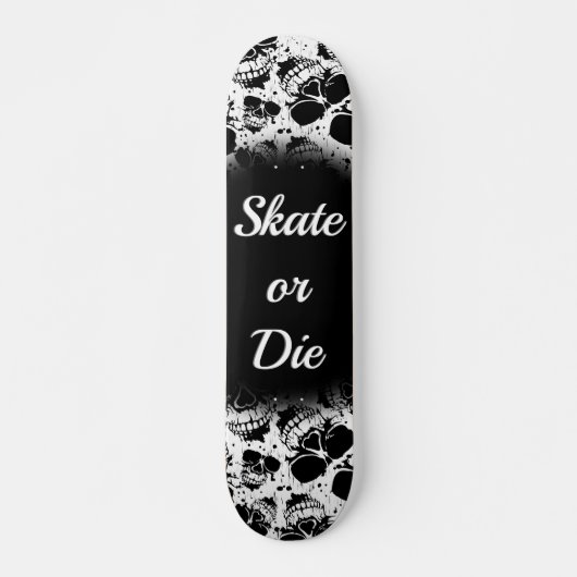 Skateboard-Skate oder die Slogan Skateboard (Vorne)