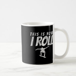 Skateboard Skateboarding Wie ich rolle Vintage-Ges Kaffeetasse