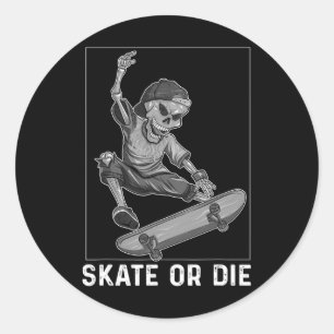 Skateboard Skelett-Shirt Skate Or Die Lustiges Ska Runder Aufkleber