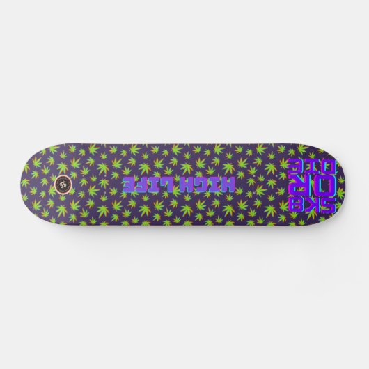 Skateboarddeck SK8 oder Die (Horizontal)