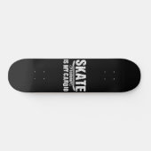 Skateboarden ist mein Cardio Skateboard (Horizontal)
