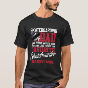Skateboarden Vater einige Leute müssen warten T-Shirt