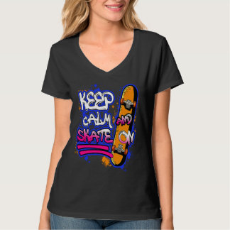 Skateboarder  Bleib ruhig und skate weiter Skatebo T-Shirt