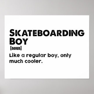 Skateboarder Boy Funny Definition Skateboarder Poster