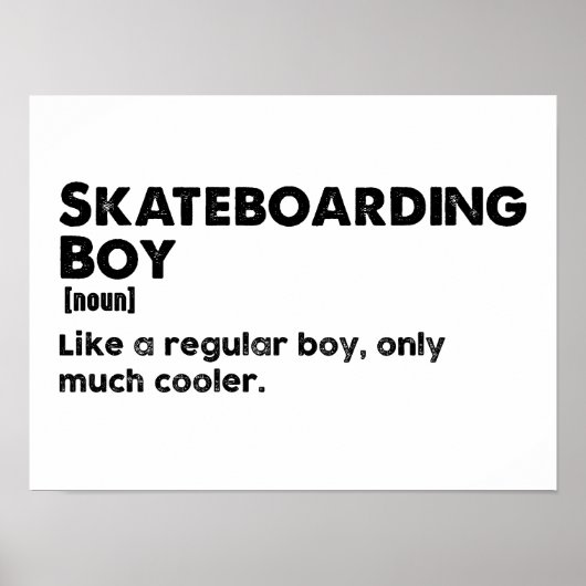 Skateboarder Boy Funny Definition Skateboarder Poster (Vorne)