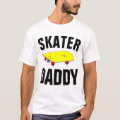 SKATEBOARDER DADDY (VATER) T - Shirt (Vorderseite)