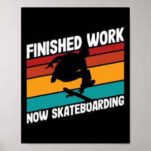 Skateboarder Fertig Arbeit Skateboarding Retro Des Poster