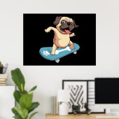 Skateboarder Mops Skateboarden Poster (Heimbüro)