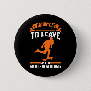 Skateboarder Skaten Skateboarding Button