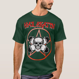 Skateboarding Hail Skatin T-Shirt