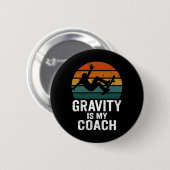 Skateboarding-Kunst-Straßen-Zitat Button (Vorne & Hinten)