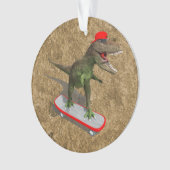 Skateboarding T-Rex Ornament (Vorderseite)