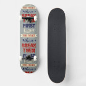 Skateboards für das Brechen von Regeln (Vorderseite)