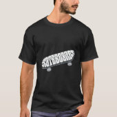 Skateboards Skateboard Skate Boarding Skateboard T-Shirt (Vorderseite)