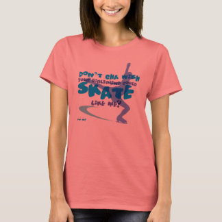 Skatelikeme? T-Shirt