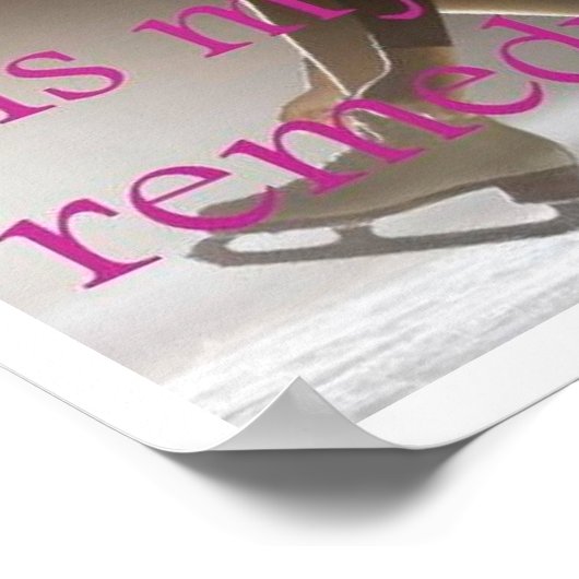 Skaten ist mein Remedy Poster (Ecke)