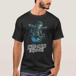 Skateor Die SkelettUrbanShredStreet Skateboarding T-Shirt