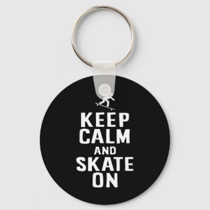 Skater Design Keep Calm And Skate On  Schlüsselanhänger