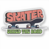 Skater Shred the Road – Retro 70s Skateboarding Aufkleber (Vorderseite)