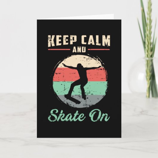 Skater Skateboard Behalte Calm Skaten Geschenkidee Karte (Vorderseite)
