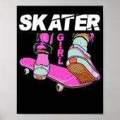 Skater Skateboard Skateboard für Mädchen Poster (Vorne)