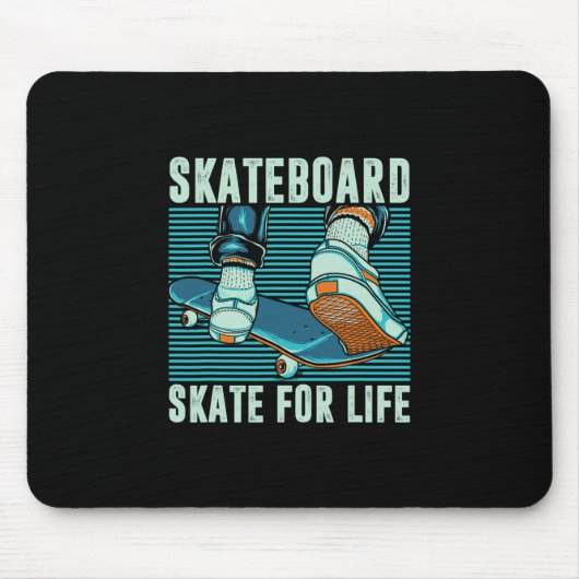 Skater Skateboarder Skateboard Skate For Life Gift Mousepad (Vorne)