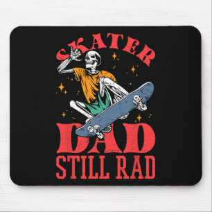 Skater-Vater immer noch cool Skelett Skate Vaterta Mousepad