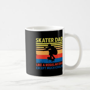 Skater-Vater wie ein normaler Vater, außer viel co Kaffeetasse