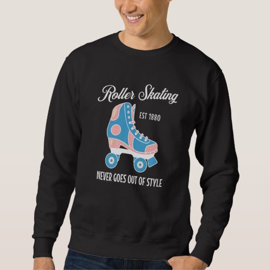 Skaters Gonna Skate Roller Skaten Peace Liebe Roll Sweatshirt (Vorderseite)