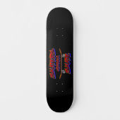 Skaters Gonna Skate Skateboard Red Blue Graffiti (Vorderseite)