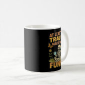 Skeleton At Least My Trauma Made Me Funny Kaffeetasse (VorderseiteRechts)