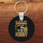 Skeleton At Least My Trauma Made Me Funny Schlüsselanhänger (Vorderseite)