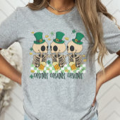 Skeleton Beer St. Patrick's Day, Drink getrunken B T-Shirt