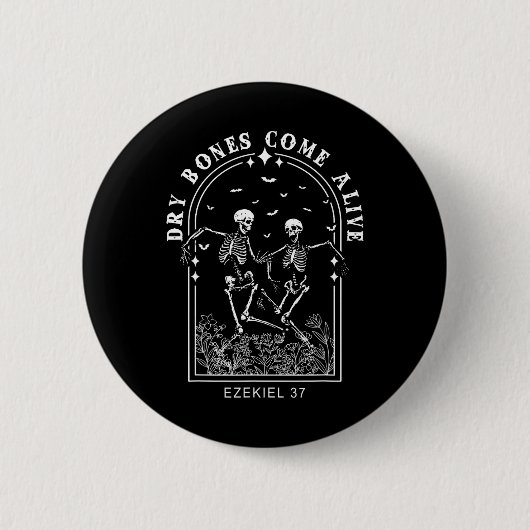 Skeleton Bible Verse Dry Bones Come Alive Christia Button (Vorderseite)