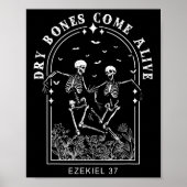 Skeleton Bible Verse Dry Bones Come Alive Christia Poster (Vorne)