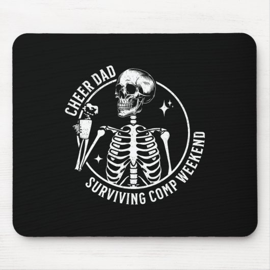 Skeleton Coffee Cheer Vater Überleben Comp Weekend Mousepad (Vorne)