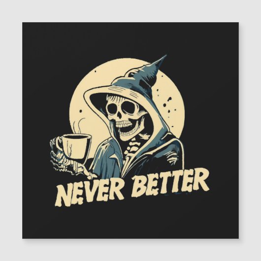 Skeleton Coffee Halloween Magnetkarte (Vorderseite)